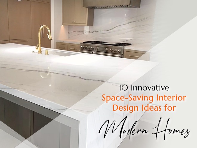 10 Innovative Space-Saving Interior Design Ideas for Modern Homes
