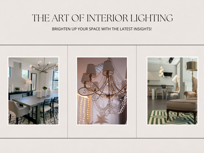 The Art of Interior Lighting